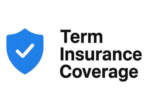 Term Insurance Coverage: Features & How Much Cover You Need? 