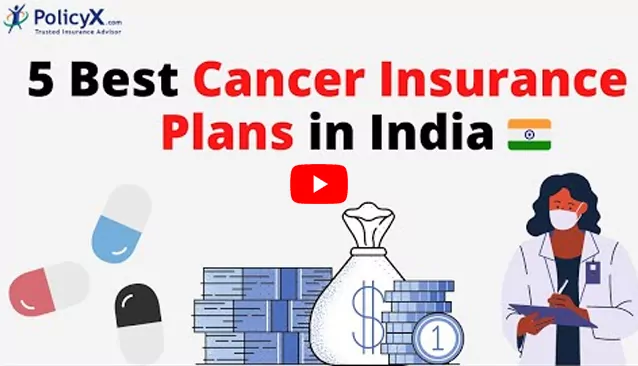 भारत में 5 सर्वश्रेष्ठ कैंसर इन्शुरन्स प्लान