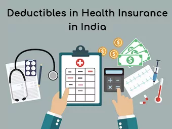 Deductibles in Health Insurance in India