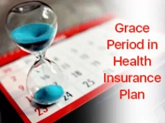 Grace Period in Health Insurance