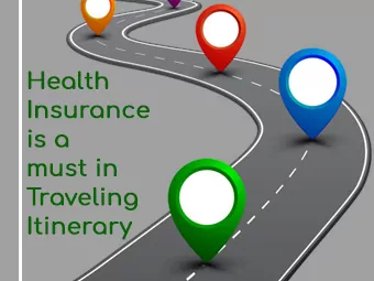 Health insurance is a must in traveling itinerary