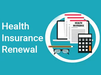 Benefits Of Renewing Health Insurance On Time