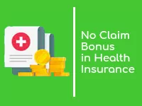 No Claim Bonus in Health Insurance