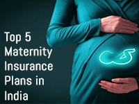 Top 5 Maternity Insurance Plans in India