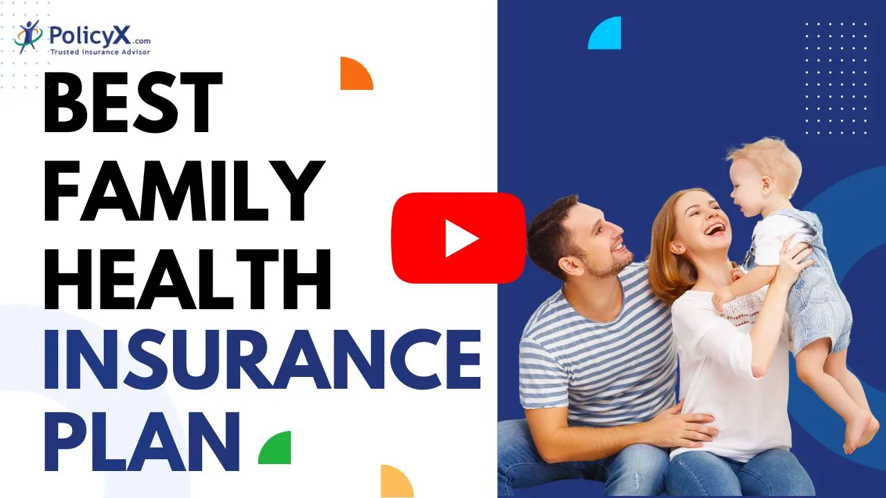 Best Family Floater Health Insurance Plans