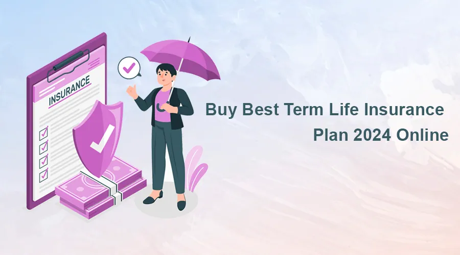 Buy Online Term plan in 2024