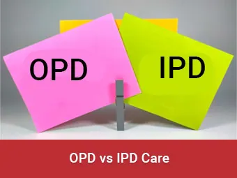 सूचित विकल्प बनाना: OPD बनाम IPD केयर