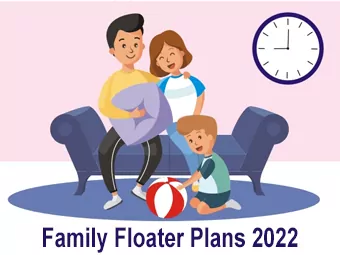 Family Floater Plans 2022