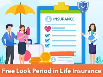 Free Look Period in Life Insurance