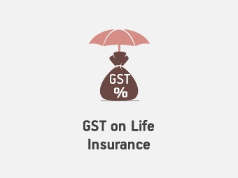 GST On Life Insurance