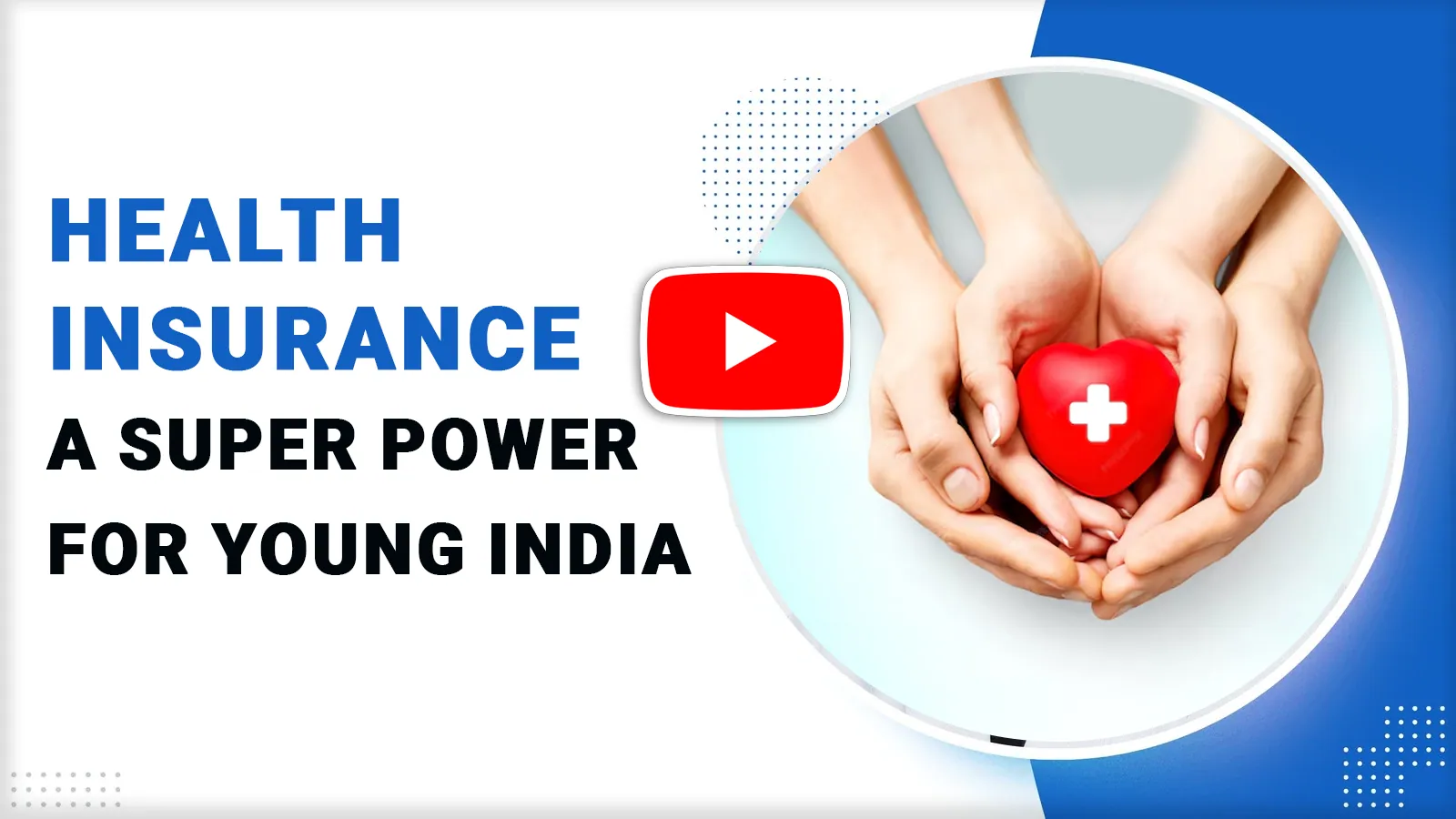 Health Insurance For young India