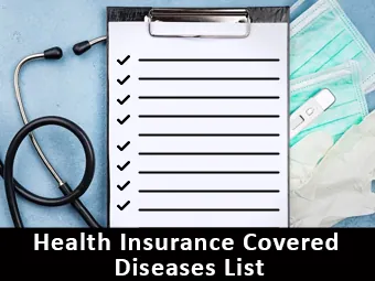 ICICI Lombard Health Insurance Covered Diseases List