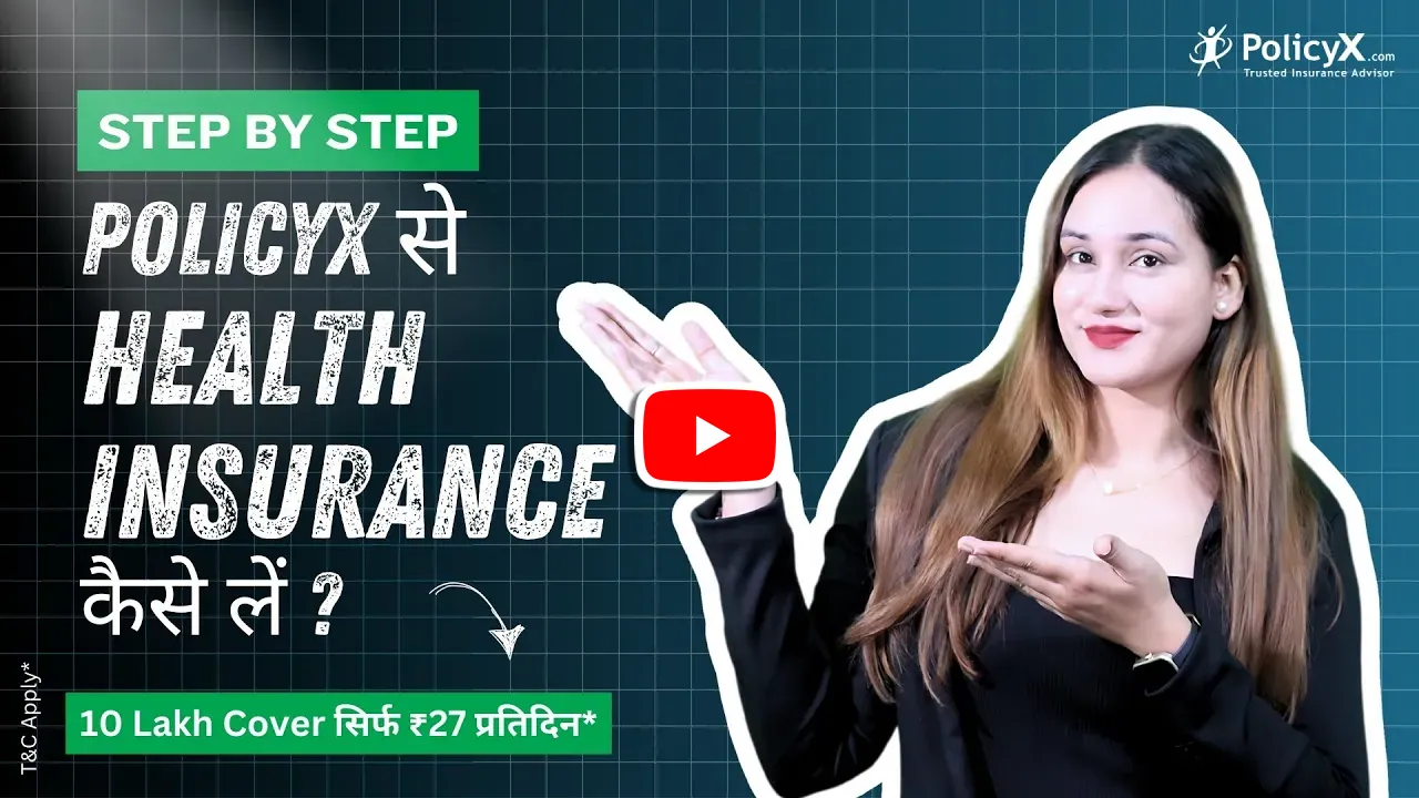 Steps To Choose the Best Health Insurance With PolicyX