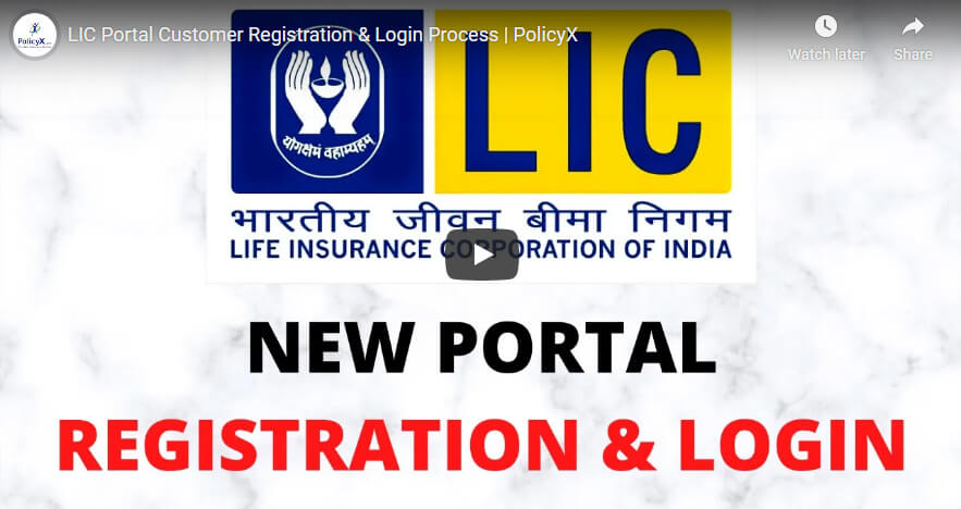 Lic Portal Customer Registration Login Process