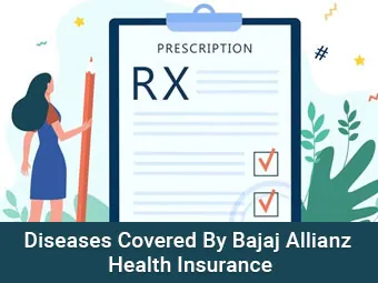 Diseases Covered By Bajaj Allianz Health Insurance