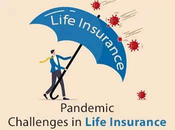 Pandemic Challenges in Life Insurance