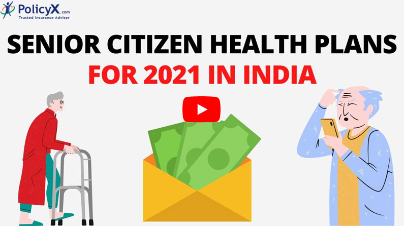 भारत में 2021 के लिए सीनियर सिटीजन हेल्थ इंश्योरेंस प्लान