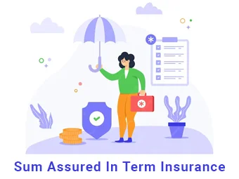 Sum Assured in Life Insurance