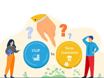 ULIP vs
                Term Insurance