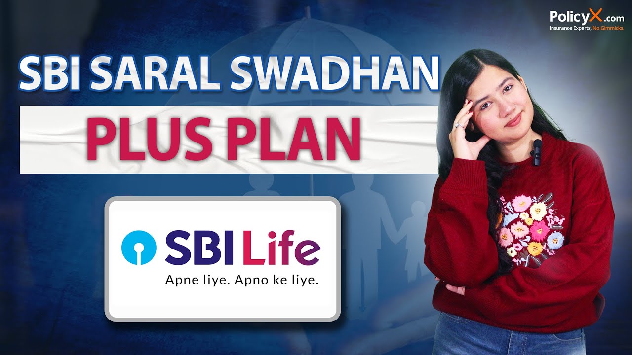 SBI Saral Swadhan Plus Plan 2025