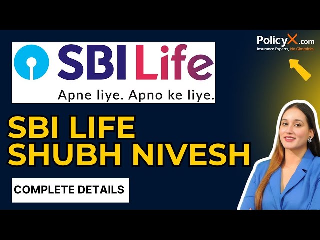 SBI Life Shubh Nivesh Plan | SBI Life Insurance Plans 2025 | SBI Life Shubh Nivesh Plan 2025
