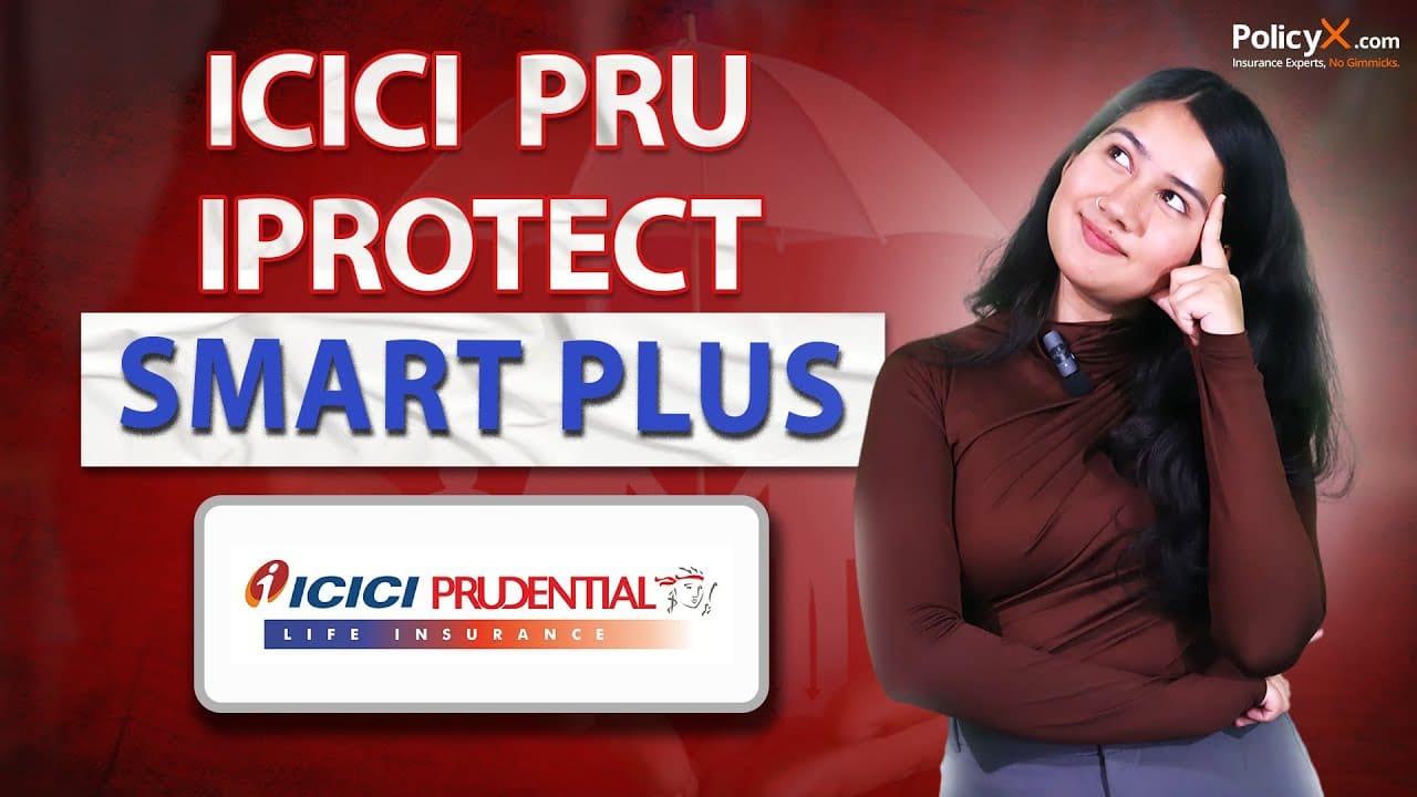 ICICI Pru iProtect Smart Plus Term Plan Review | ICICI Term Life Insurance Review