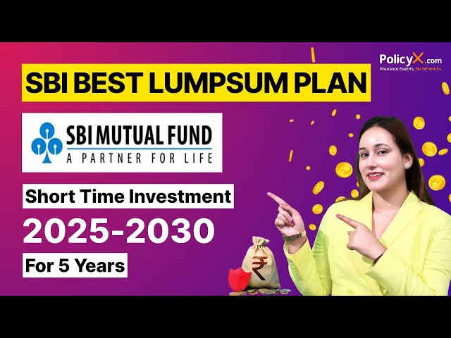 SBI Best Lumpsum Plan For 5 Years | Best SBI Mutual funds 2025 | Lumpsum Investment