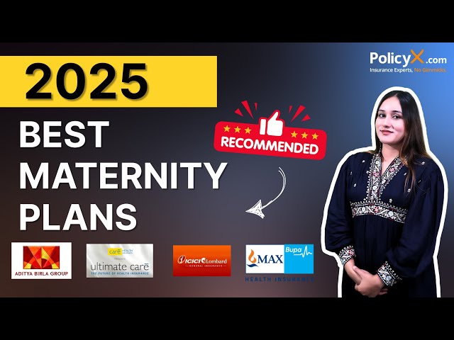 Best Maternity Health Insurance Plan in India 2025